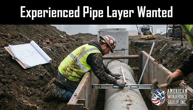 Now Hiring - Experienced Pipe Layer in Olympia WA