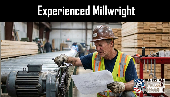 Now Hiring - Experienced Millwright in Shelton WA