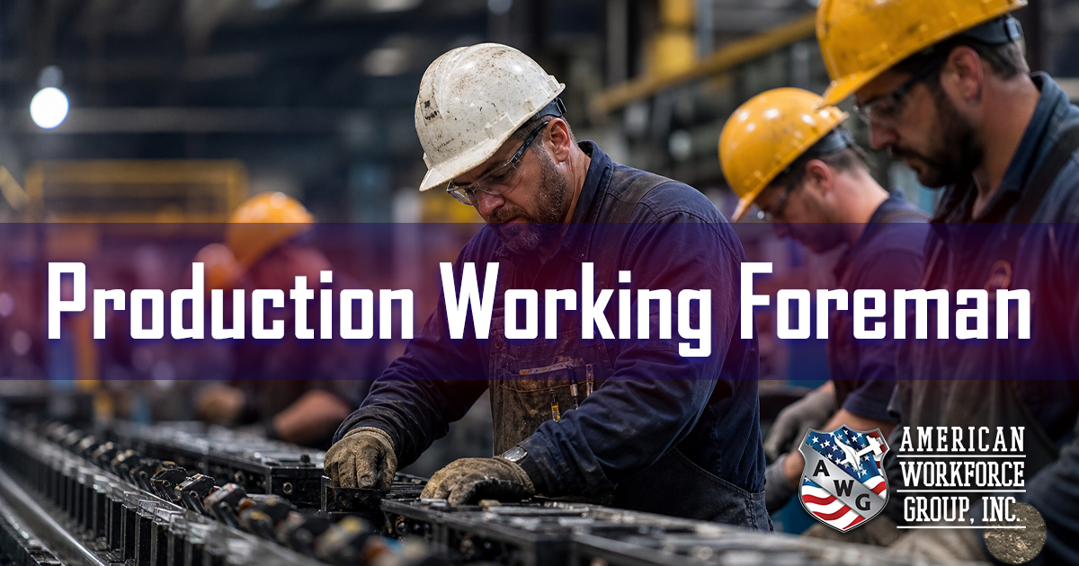 Working Foreman Production Job in Olympia WA by American Workforce Group